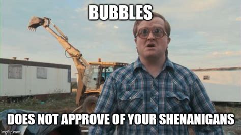 tpb memes|trailer park boys meme bubbles.